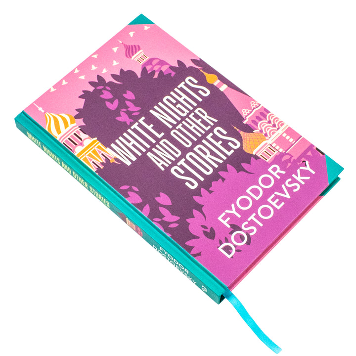 White Nights and Other Stories by Fyodor Dostoevsky