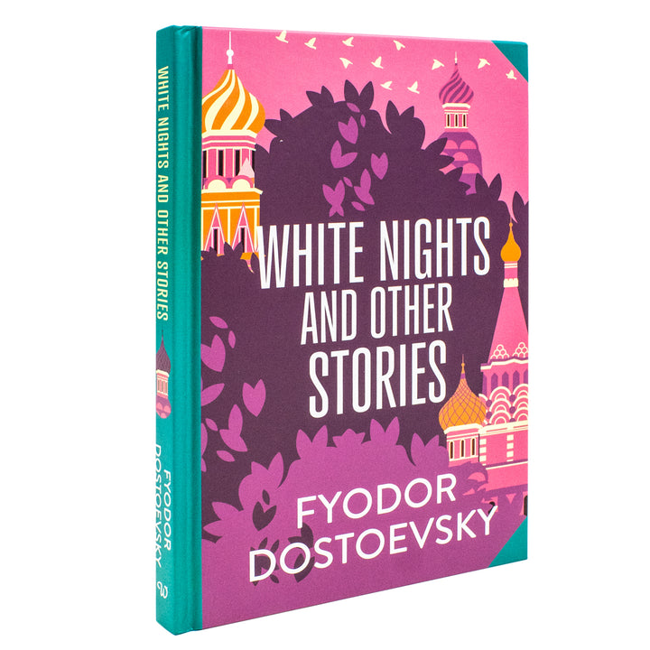 White Nights and Other Stories by Fyodor Dostoevsky