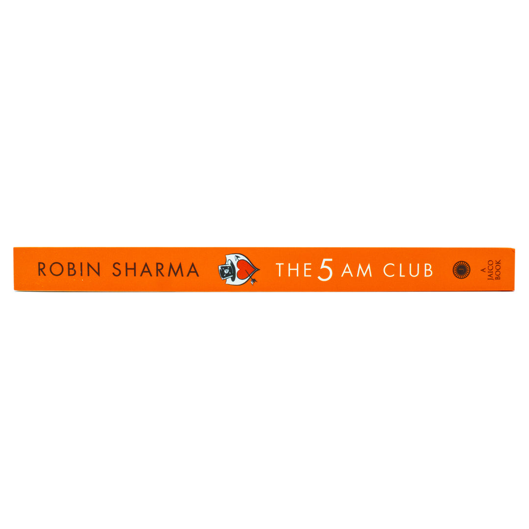 The 5 AM Club: Own Your Morning. Elevate Your Life by Robin Sharma