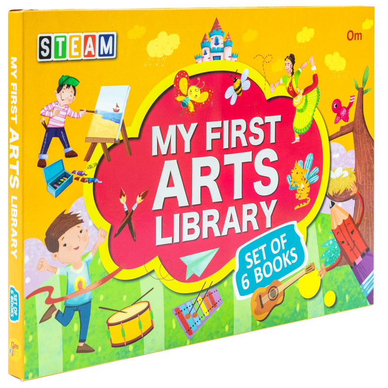 Steam: My First Arts Library 6 Books Collection Set [Level 1 - 3] by Swayam Ganguly