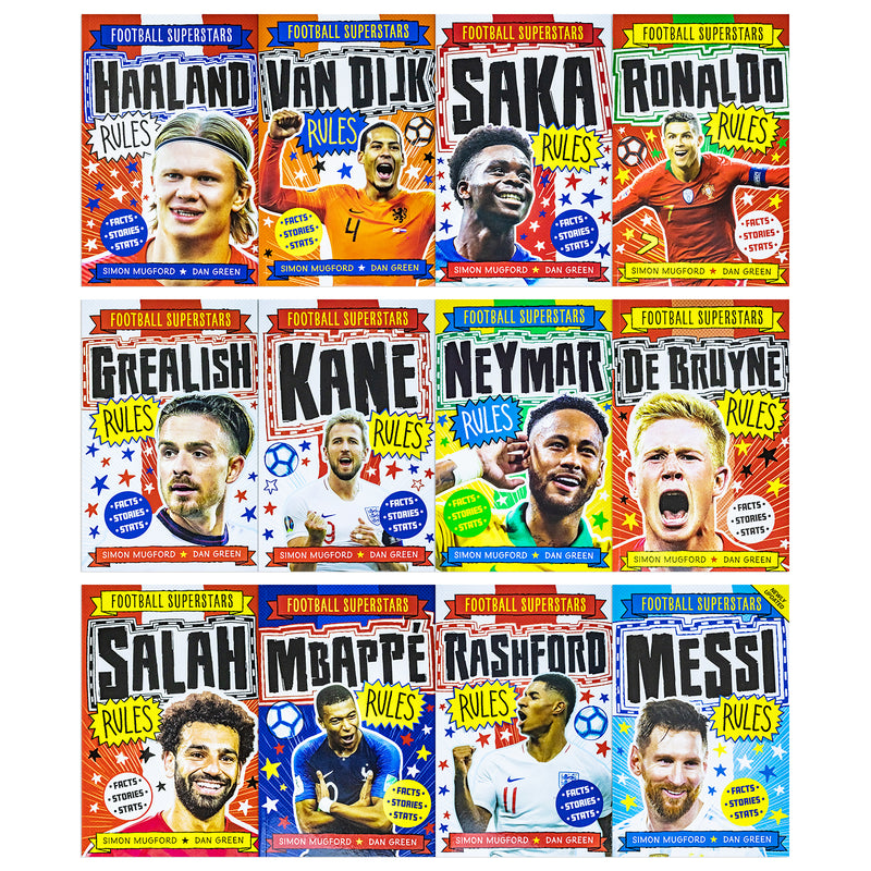 Football Superstars 12 Books Collection Rules Mega Pack Set By Simon Mugford & Dan Green(Fact,Stories & Starts)(Rolando, Neymar, Messi, Kane, Mbappé, Rashford, Haaland, Salah, De Bruyne & More)