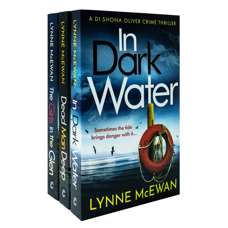 Detective Shona Oliver Series Collection 3 Books Set By Lynne Mcewan  (In Dark Water,Dead Man Deep,Girls In The Glen)