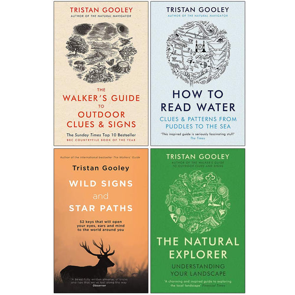 Tristan Gooley Collection 4 Books Set (The Walkers Guide To Outdoor Clues And Signs, How To Read Water, The Natural Explorer, Wild Signs and Star Paths)