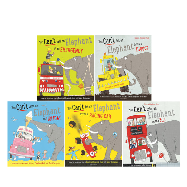 You Cant Let an Elephant Series Collection 5 Books By Patricia Cleveland Peck (You Can't Call an Elephant in an Emergency, You Can't Let an Elephant Drive a Digger, You Can't Take an Elephant on Holiday)