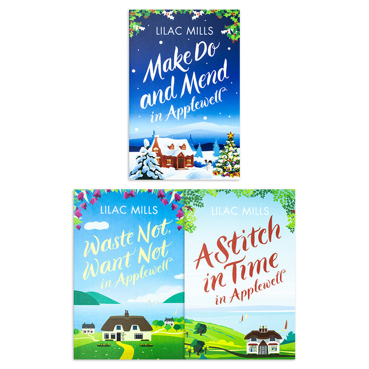 Applewell Village Series 3 Book Collection Set by Lilac Mills – Waste Not, Want Not, Make Do and Mend, A Stitch in Time – Heartwarming Fiction