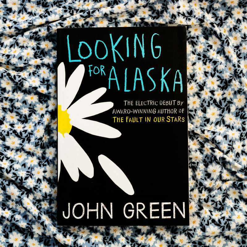 Looking for Alaska : John Green