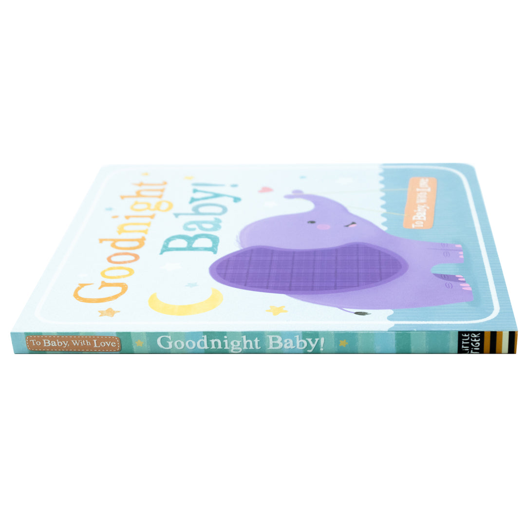 Goodnight Baby! – A Sweet Bedtime Board Book for Toddlers