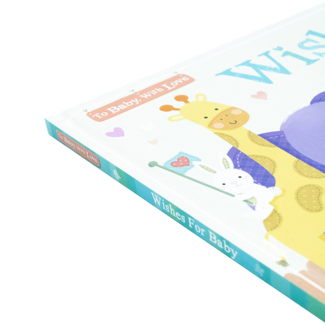 Wishes for Baby: Messages of Love for a Precious Baby Book (To Baby With Love)