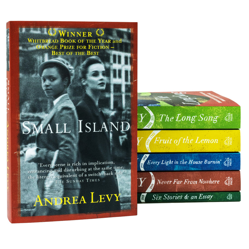 Andrea Levy Collection 6 Books Set (Small Island, The Long Song, Fruit of The Lemon, Every Light In House Burning, Never Far From Nowhere, Six Stories And An Essay)