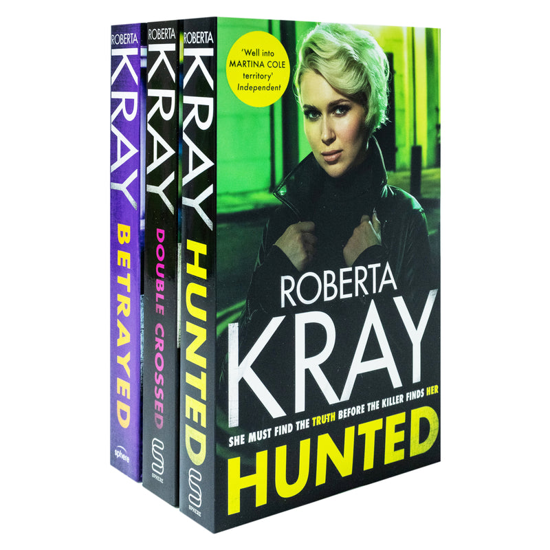 Roberta Kray 3 Books Collection Set (Betrayed, Hunted & Double Crossed)