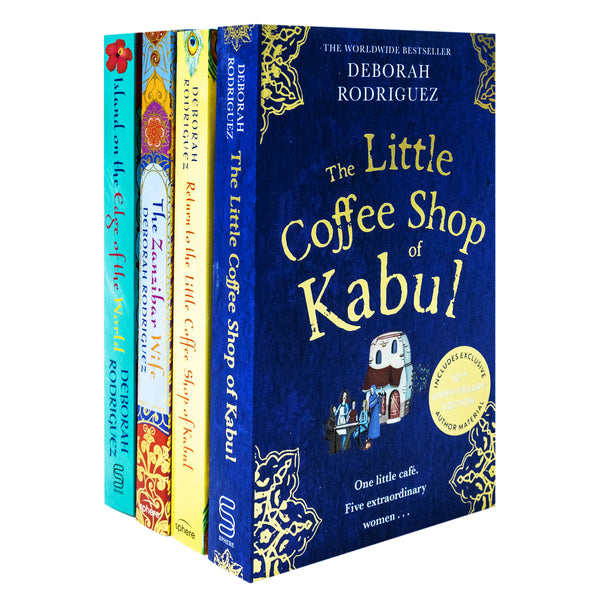 Deborah Rodriguez Collection 4 Books Set (The Little Coffee Shop of Kabul, Return to the Little Coffee Shop of Kabul, Island on the Edge of the World, The Zanzibar Wife)