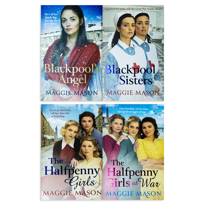 Maggie Mason Collection 4 Books Set (Blackpool's Angel, Blackpool Sisters, The Halfpenny Girls at War, The Halfpenny Girls)
