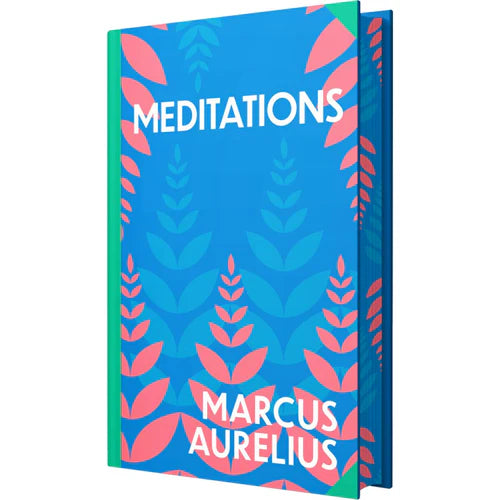 Meditations by Marcus Aurelius | Sprayed Edge Deluxe Hardcover Edition Book – Ancient Wisdom for the Modern Mind