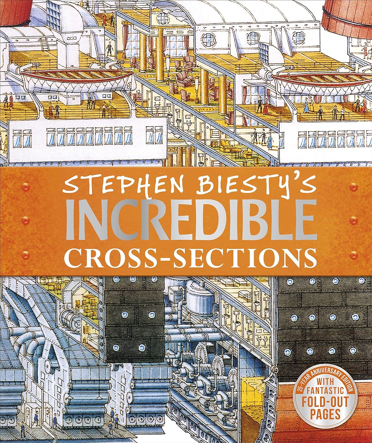 Incredible Cross-Sections by Richard Platt hardback for ages 8+