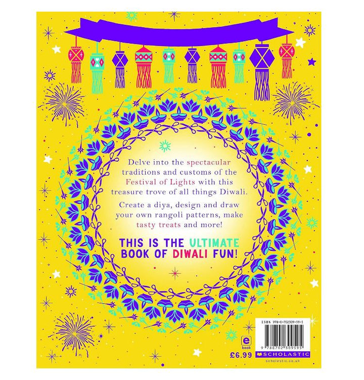 All About Diwali: Things to Make and Do by Swapna Haddow – Diwali Activity Book for Children | Crafts, Recipes, Facts & Fun Activities | Paperback