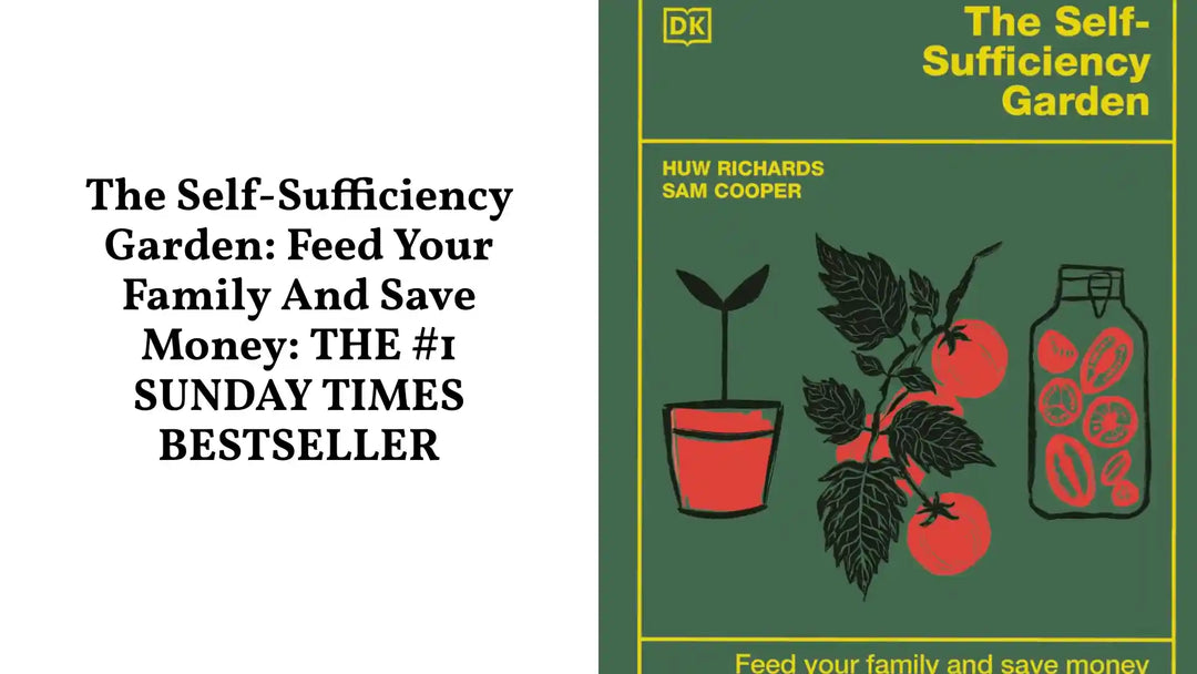 The Self-Sufficiency Garden: Feed Your Family and Save Money: THE #1 SUNDAY TIMES BESTSELLER by@Outfy