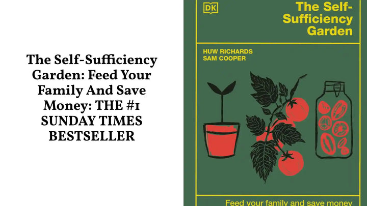 The Self-Sufficiency Garden: Feed Your Family and Save Money: THE #1 SUNDAY TIMES BESTSELLER by@Outfy