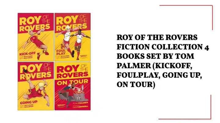 Roy of the Rovers Fiction Collection 4 Books Set By Tom Palmer (Kickoff, Foulplay, Going Up, On Tour) by@Outfy