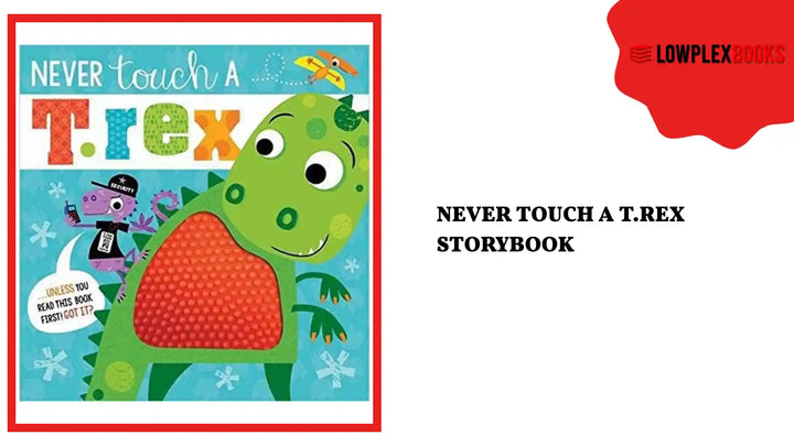Never Touch A T.Rex Storybook by@Outfy