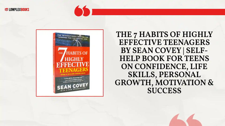 The 7 Habits of Highly Effective Teenagers by Sean Covey | Self-Help Book for Teens on Confidence, Life Skills, Personal Growth, Motivation &amp; Success by@Outfy