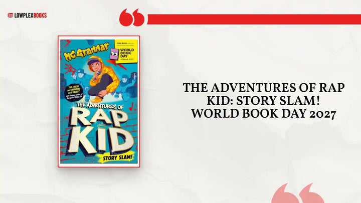 The Adventures of Rap Kid: Story Slam! World Book Day 2027 by@Outfy
