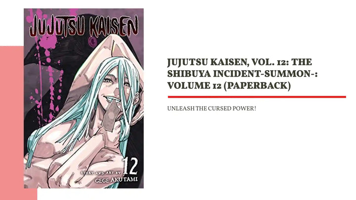 Jujutsu Kaisen, Vol. 12: The Shibuya Incident-Summon-: Volume 12 (Paperback) by@Outfy