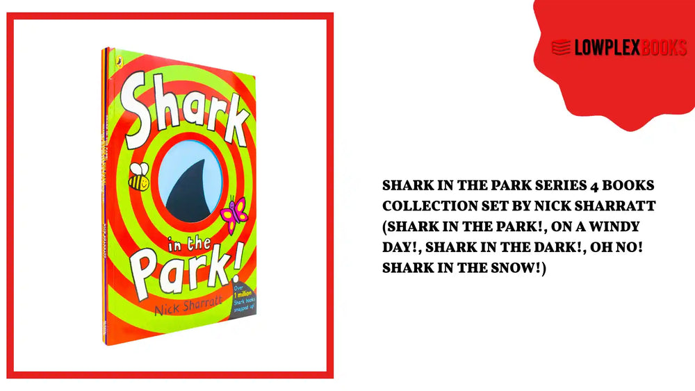 Shark in the Park Series 4 Books Collection Set by Nick Sharratt (Shark in the Park!, On a Windy Day!, Shark in the Dark!, Oh No! Shark in the Snow!) by@Outfy