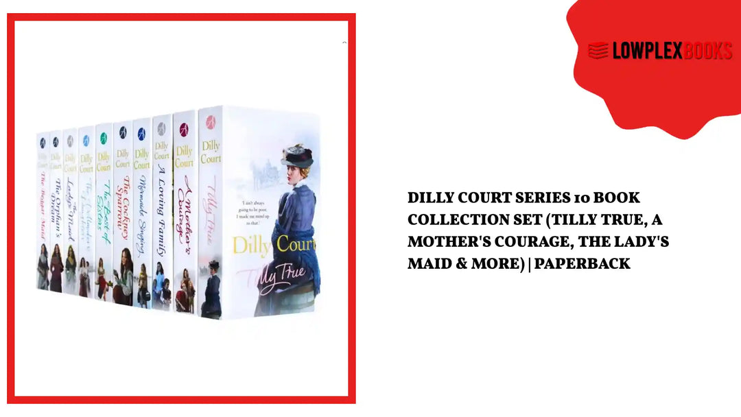 Dilly Court Series 10 Book Collection Set (Tilly True, A Mother's Courage, The Lady's Maid &amp; More) | Paperback by@Outfy