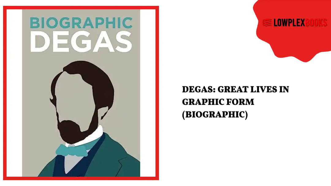 Degas: Great Lives in Graphic Form (Biographic) by@Outfy