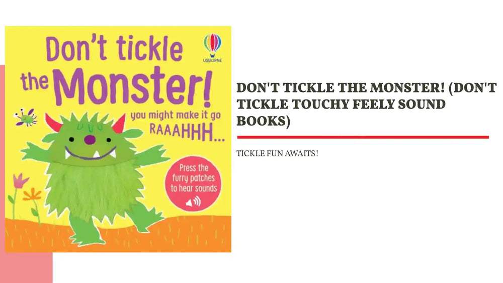 Don't Tickle the Monster! (DON'T TICKLE Touchy Feely Sound Books) by@Outfy