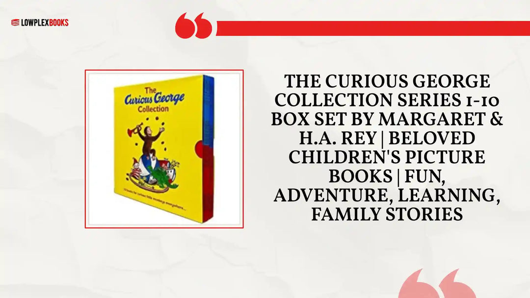 The Curious George Collection Series 1-10 Box Set by Margaret &amp; H.A. Rey | Beloved Children's Picture Books | Fun, Adventure, Learning, Family Stories by@Outfy