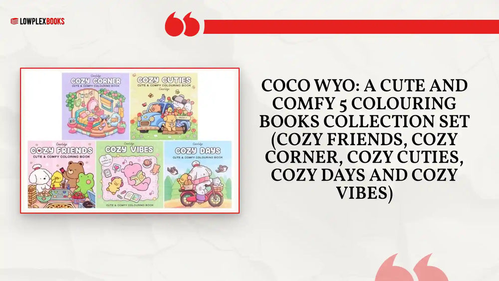 Coco Wyo: A Cute and Comfy 5 Colouring Books Collection Set (Cozy Friends, Cozy Corner, Cozy Cuties, Cozy Days and Cozy Vibes) by@Outfy