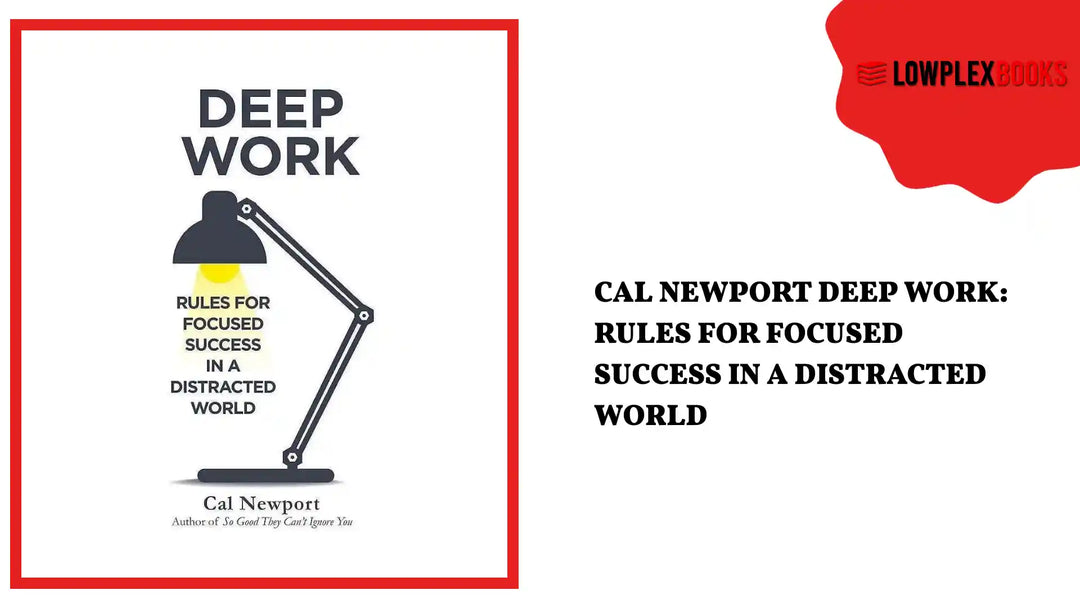 Cal Newport Deep Work: Rules for Focused Success in a Distracted World by@Outfy