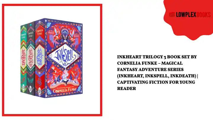 Inkheart Trilogy 3 Book Set by Cornelia Funke &ndash; Magical Fantasy Adventure Series (Inkheart, Inkspell, Inkdeath) | Captivating Fiction for Young Reader by@Outfy