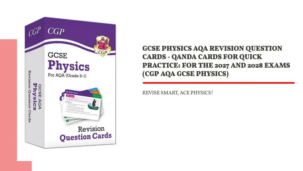GCSE Physics AQA Revision Question Cards - QandA cards for quick practice: for the 2027 and 2028 exams (CGP AQA GCSE Physics) by@Outfy