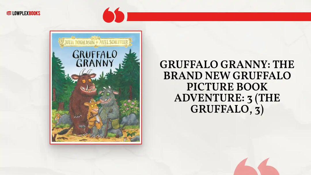Gruffalo Granny: The brand new Gruffalo picture book adventure: 3 (The Gruffalo, 3) by@Outfy