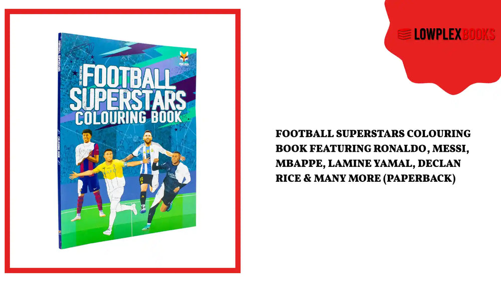 Football Superstars Colouring Book Featuring Ronaldo, Messi, Mbappe, Lamine Yamal, Declan Rice &amp; Many More (Paperback) by@Outfy