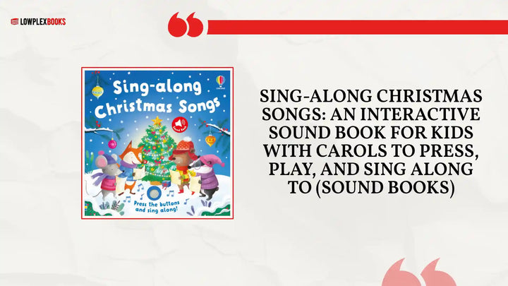 Sing-along Christmas Songs: An Interactive Sound Book for Kids with Carols to Press, Play, and Sing Along To (Sound Books) by@Outfy