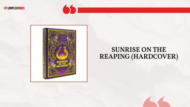 Sunrise on the Reaping (HARDCOVER) by@Outfy