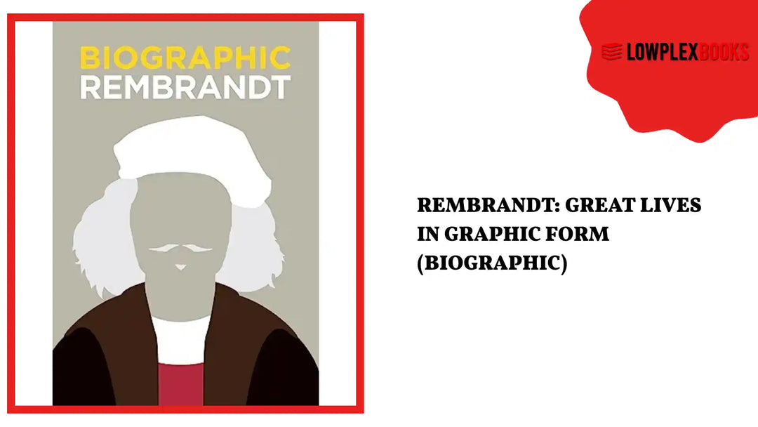 Rembrandt: Great Lives in Graphic Form (Biographic) by@Outfy