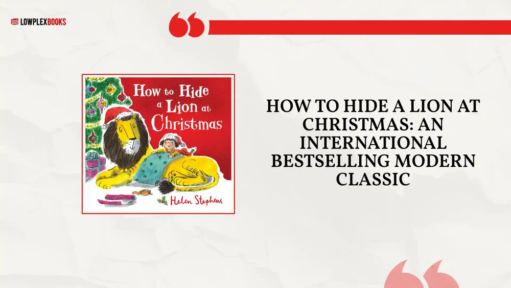 How to Hide a Lion at Christmas: an international bestselling modern classic by@Outfy