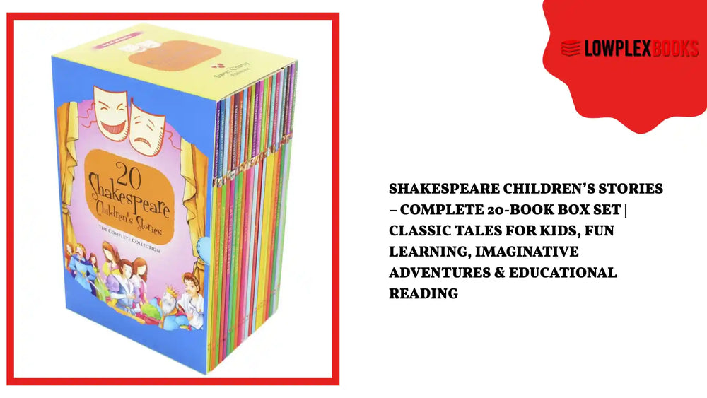 Shakespeare Children&rsquo;s Stories &ndash; Complete 20-Book Box Set | Classic Tales for Kids, Fun Learning, Imaginative Adventures &amp; Educational Reading by@Outfy