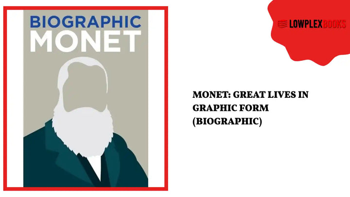 Monet: Great Lives in Graphic Form (Biographic) by@Outfy