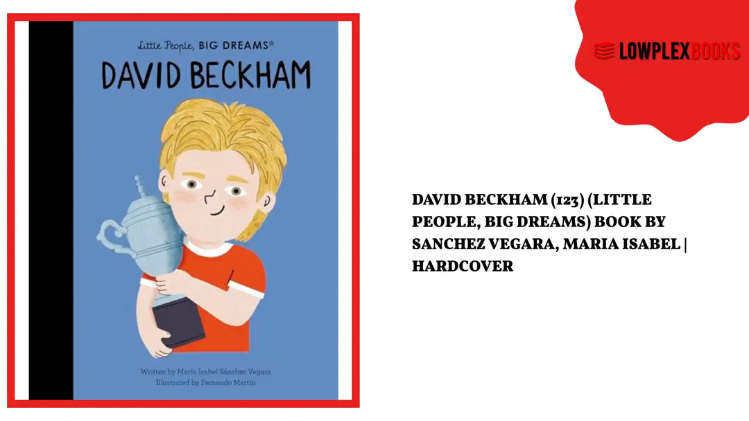 David Beckham (123) (Little People, BIG DREAMS) Book by Sanchez Vegara, Maria Isabel | Hardcover by@Outfy