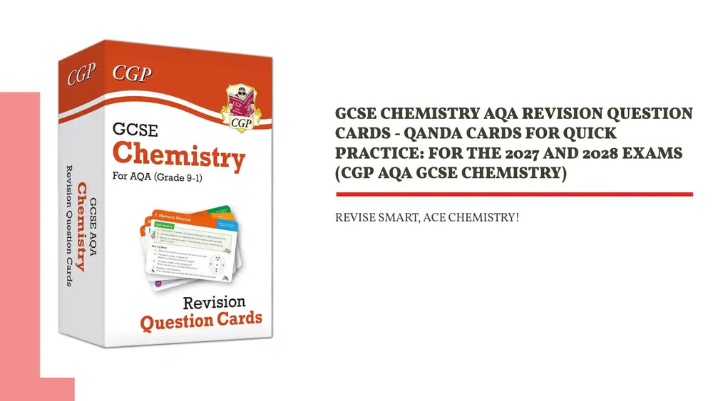 GCSE Chemistry AQA Revision Question Cards - QandA cards for quick practice: for the 2027 and 2028 exams (CGP AQA GCSE Chemistry) by@Outfy