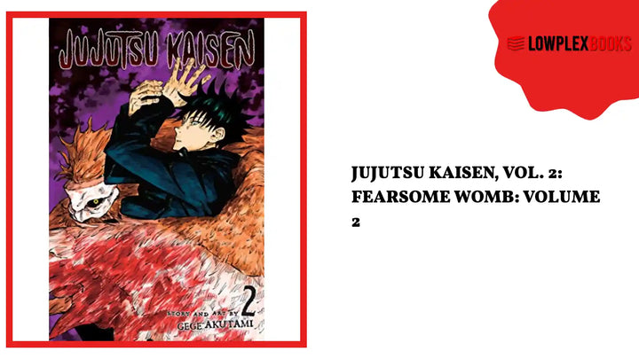 Jujutsu Kaisen, Vol. 2: Fearsome Womb: Volume 2 by@Outfy
