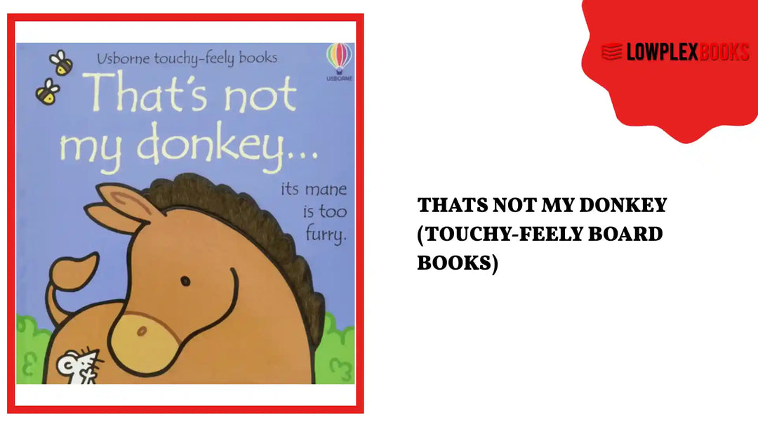 Thats Not My Donkey (Touchy-Feely Board Books) by@Outfy