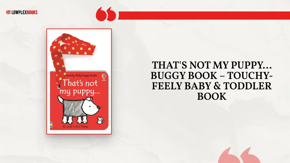 That's Not My Puppy... Buggy Book &ndash; Touchy-Feely Baby &amp; Toddler Book by@Outfy