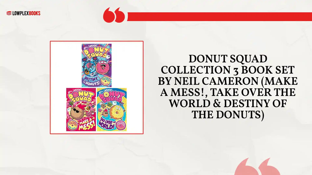 Donut Squad Collection 3 Book Set by Neil Cameron (Make a Mess!, Take Over the World &amp; Destiny of the Donuts) by@Outfy