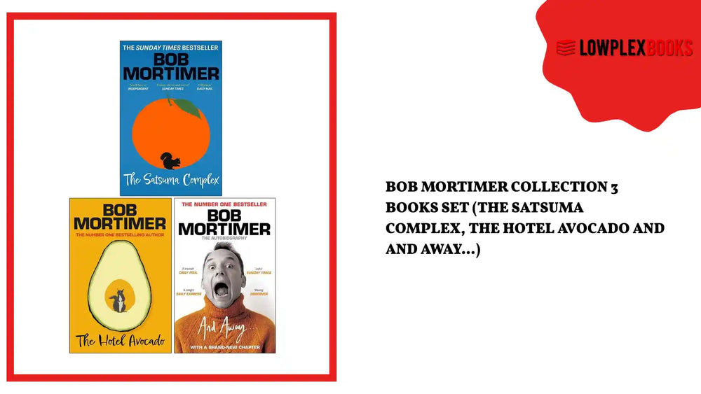 Bob Mortimer Collection 3 Books Set (The Satsuma Complex, The Hotel Avocado and And Away...) by@Outfy